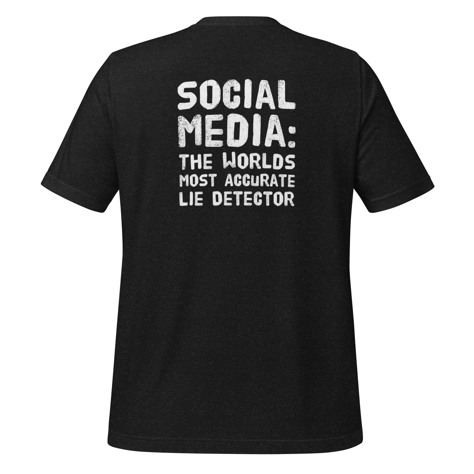 Social Media: The World's Most Accurate Lie Detector (Back) - Image 2