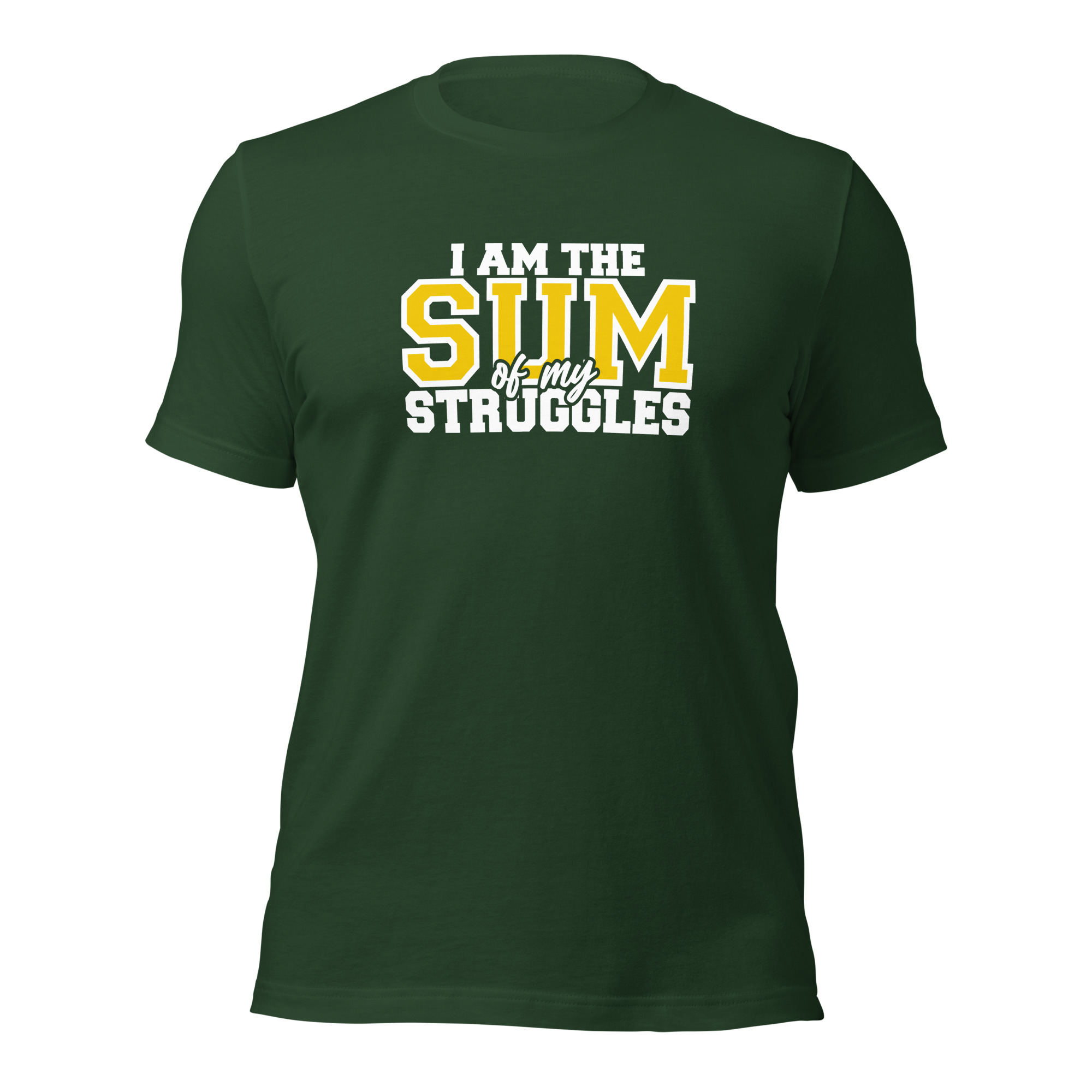 I Am The Sum Of My Struggles - Unisex t-shirt - Image 5