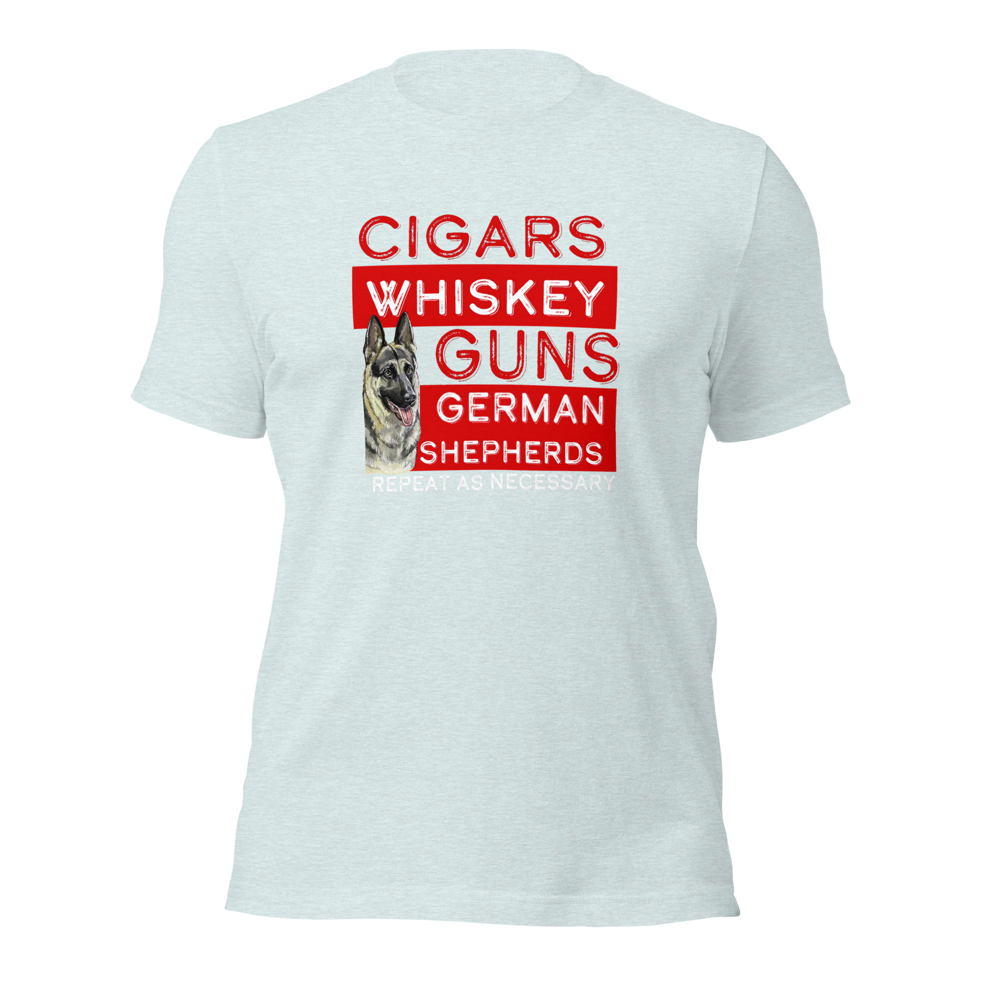 Cigars, Whiskey, Guns, & German Shepherds Unisex t-shirt - Image 8